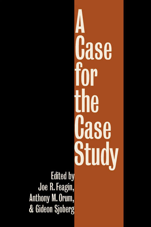 Book cover of A Case for the Case Study
