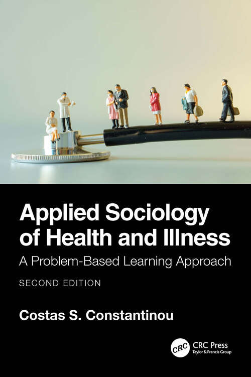 Book cover of Applied Sociology of Health and Illness: A Problem-Based Learning Approach (2)