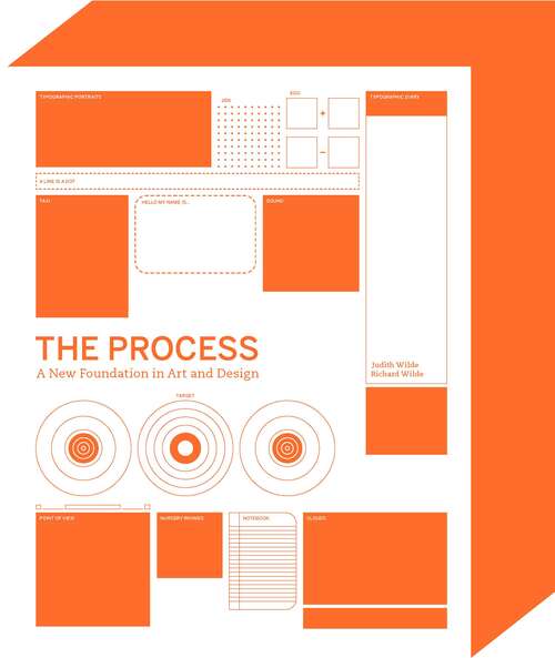 Book cover of The Process: A New Foundation in Art, Design