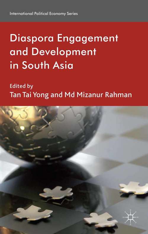 Book cover of Diaspora Engagement and Development in South Asia (2013) (International Political Economy Series)