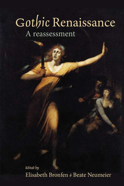 Book cover of Gothic Renaissance: A reassessment (PDF)