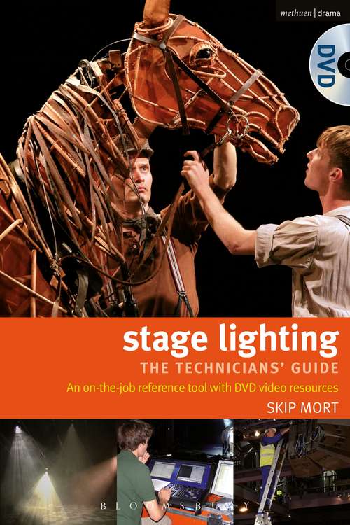 Book cover of Stage Lighting - the technicians guide: An on-the-job reference tool (2) (Performance Books)