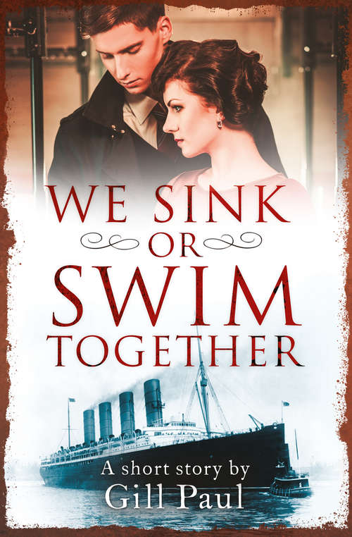 Book cover of We Sink or Swim Together: An eShort love story (ePub edition)