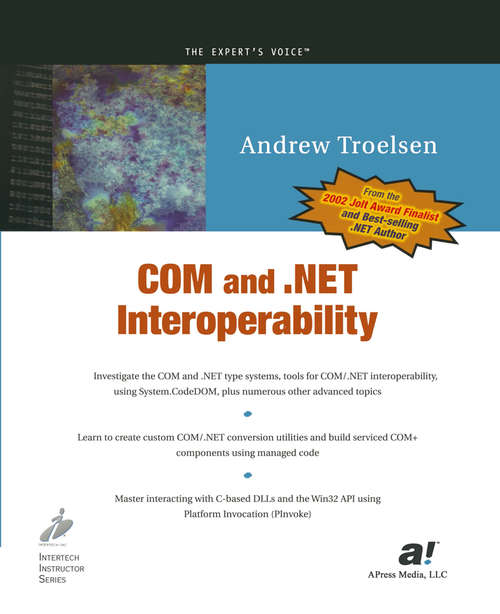 Book cover of COM and .NET Interoperability (1st ed.)