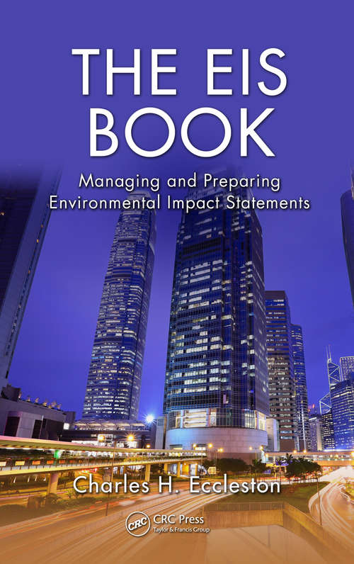 Book cover of The EIS Book: Managing and Preparing Environmental Impact Statements
