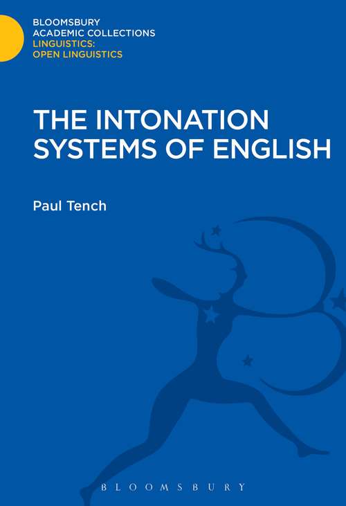 Book cover of The Intonation Systems of English (Linguistics: Bloomsbury Academic Collections)