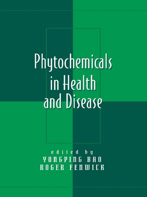 Book cover of Phytochemicals in Health and Disease