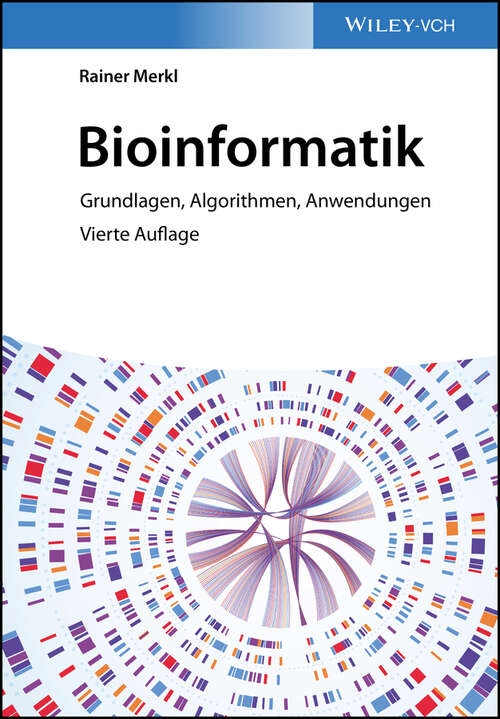 Book cover of Bioinformatik: Grundlagen, Algorithmen, Anwendungen