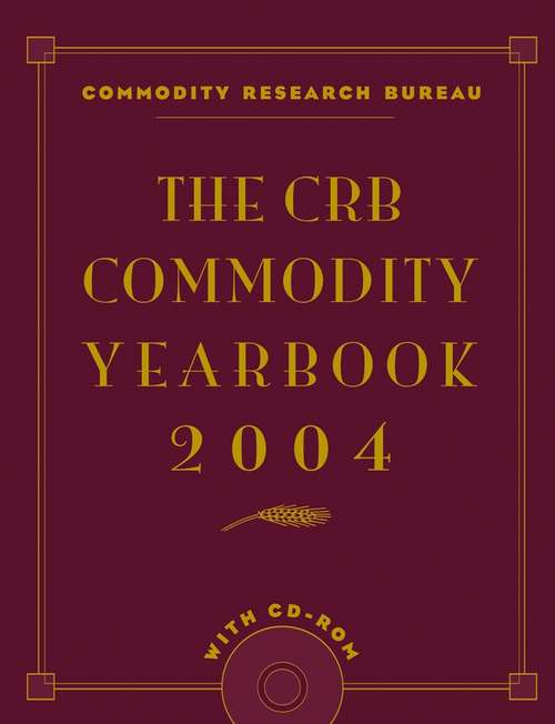 Book cover of The CRB Commodity Yearbook 2004