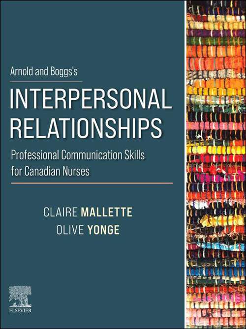 Book cover of Arnold and Boggs's Interpersonal Relationships - E-Book: Arnold and Boggs's Interpersonal Relationships - E-Book