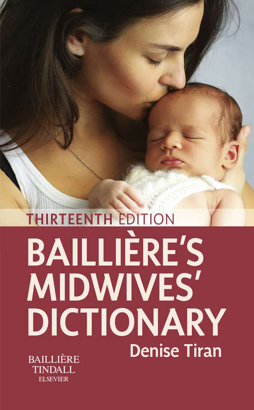 Book cover of Bailliere's Midwives' Dictionary E-Book