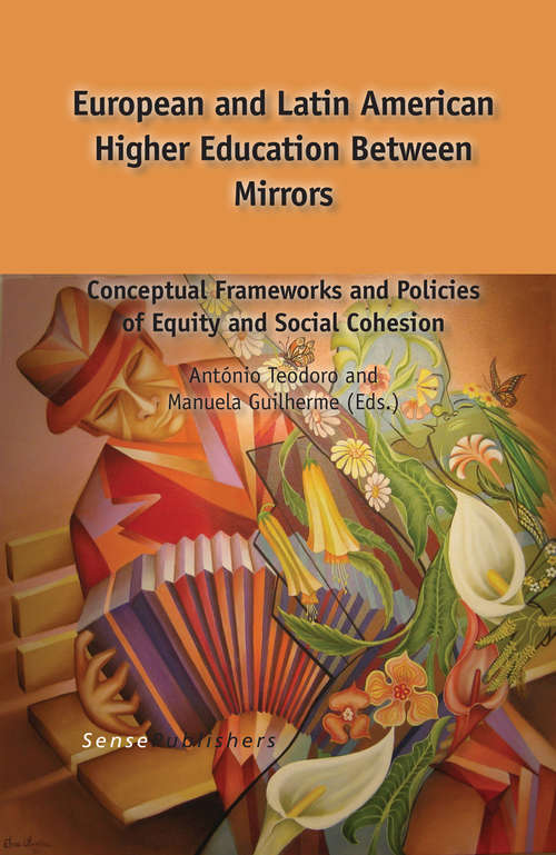 Book cover of European and Latin American Higher Education Between Mirrors (2014)