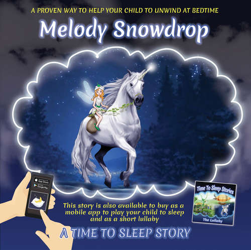 Book cover of Melody Snowdrop (Time to Sleep Stories #3)