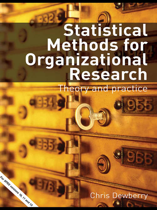Book cover of Statistical Methods for Organizational Research: Theory and Practice