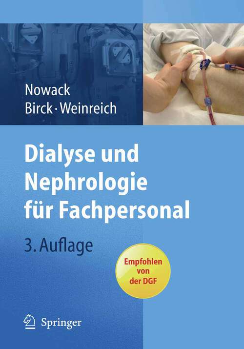 Book cover of Dialyse und Nephrologie für Fachpersonal (3. Aufl. 2009)