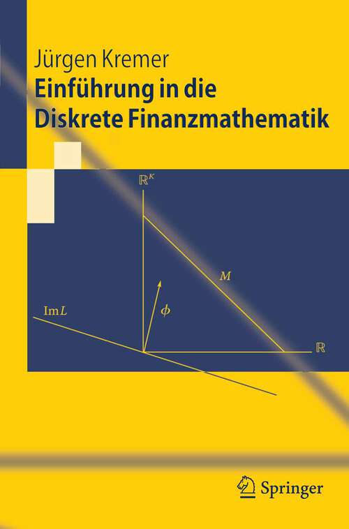 Book cover of Einführung in die Diskrete Finanzmathematik (2006) (Springer-Lehrbuch)