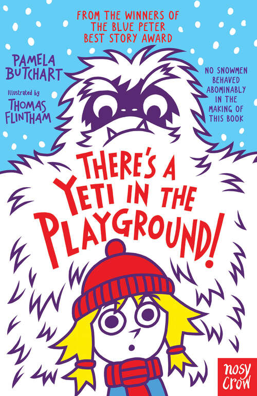 Book cover of There's A Yeti In The Playground! (Baby Aliens)