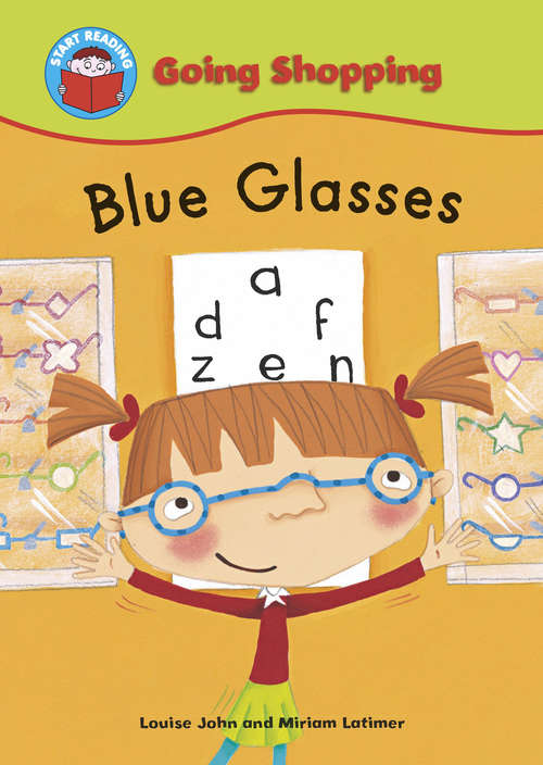 Book cover of Blue Glasses: Going Shopping: Blue Glasses (Start Reading: Going Shopping)