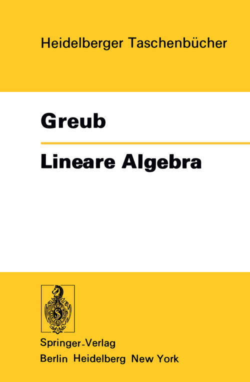 Book cover of Lineare Algebra (1958) (Heidelberger Taschenbücher Ser. #179)