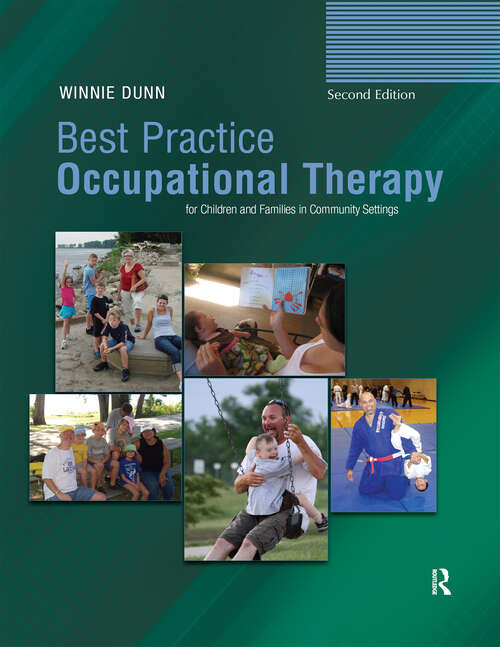 Book cover of Best Practice Occupational Therapy for Children and Families in Community Settings
