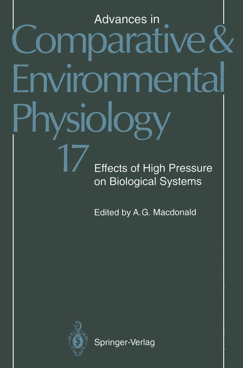 Book cover of Effects of High Pressure on Biological Systems (1993) (Advances in Comparative and Environmental Physiology #17)