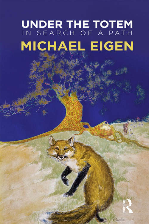 Book cover of Under the Totem: In Search of a Path