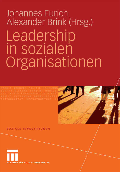Book cover of Leadership in sozialen Organisationen (2009) (Soziale Investitionen)