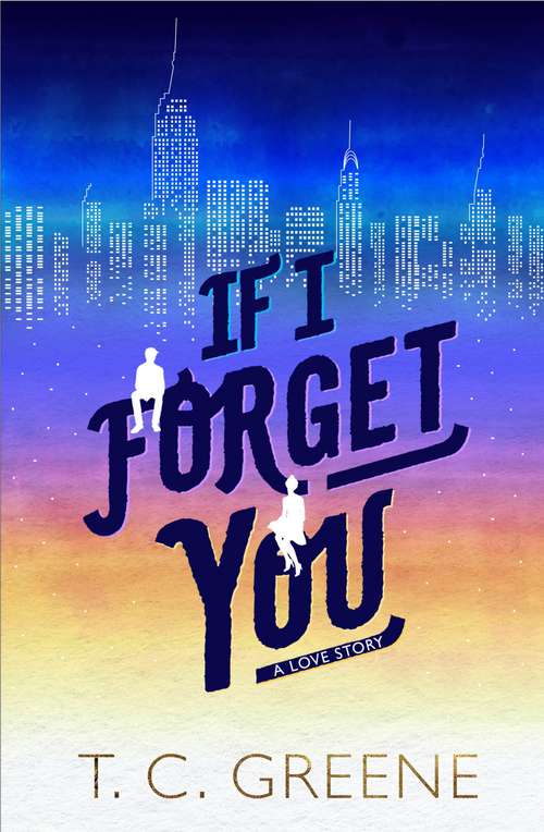 Book cover of If I Forget You (Main)