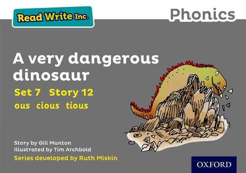 Book cover of Read Write Inc. Phonics: Grey Set 7 Storybooks. A Very Dangerous Dinosaur (PDF)