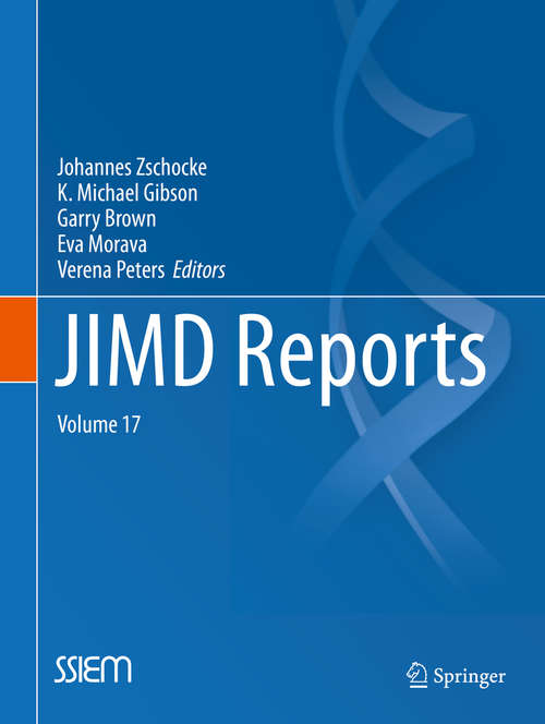 Book cover of JIMD Reports, Volume 17 (2014) (JIMD Reports #17)