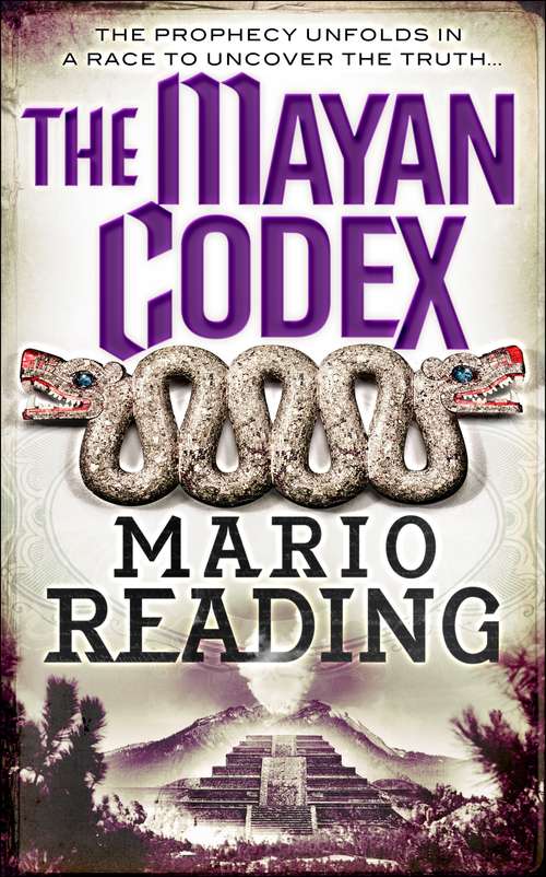 Book cover of The Mayan Codex (Main) (The Antichrist Series #2)