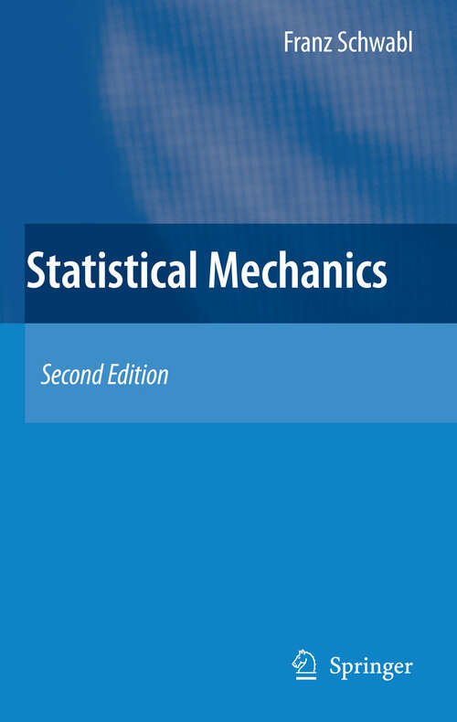 Book cover of Statistical Mechanics (2nd ed. 2006) (Advanced Texts in Physics)