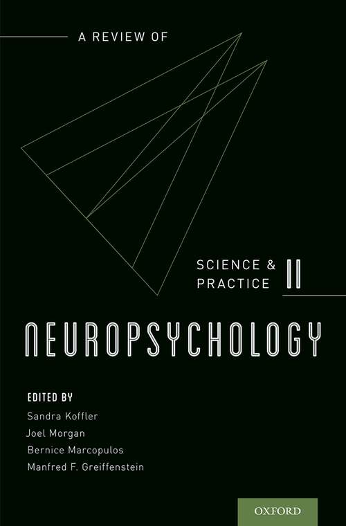 Book cover of Neuropsychology: A Review of Science and Practice, Vol. 2