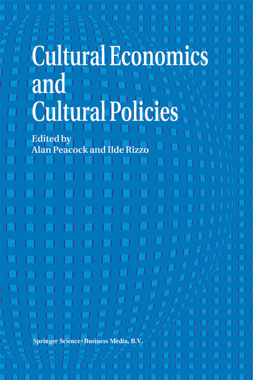 Book cover of Cultural Economics And Cultural Policies (1994)