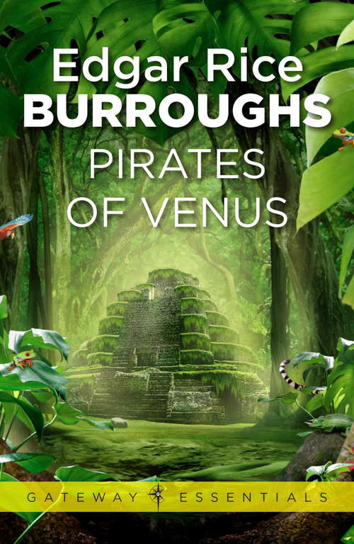 Book cover of Pirates of Venus: Venus Book 1 (Gateway Essentials #1)