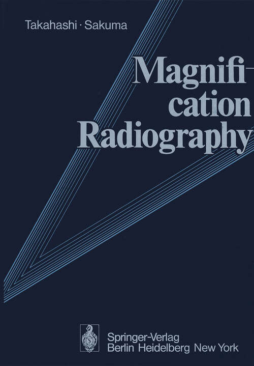 Book cover of Magnification Radiography (1975)