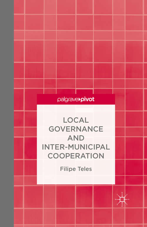 Book cover of Local Governance and Intermunicipal Cooperation (1st ed. 2015)