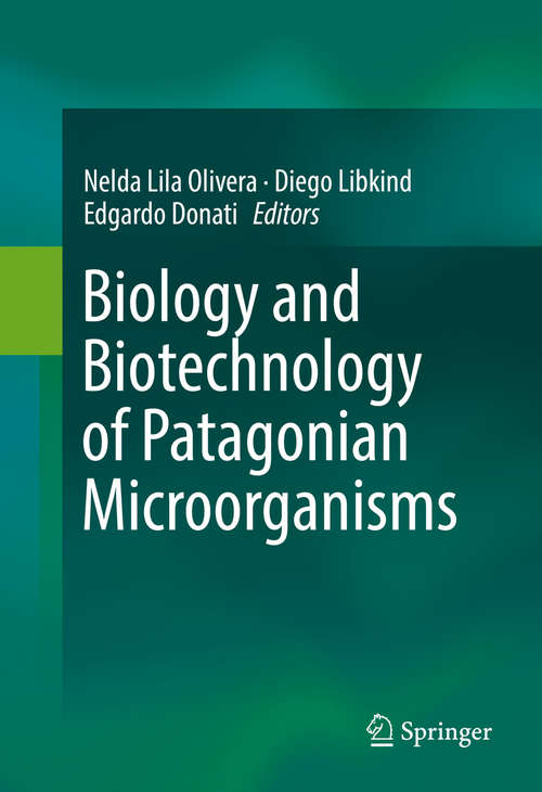 Book cover of Biology and Biotechnology of Patagonian Microorganisms (1st ed. 2016)