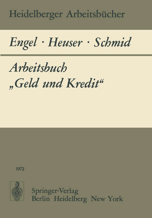 Book cover of Arbeitsbuch „Geld und Kredit“ (1973) (Heidelberger Arbeitsbücher #9)