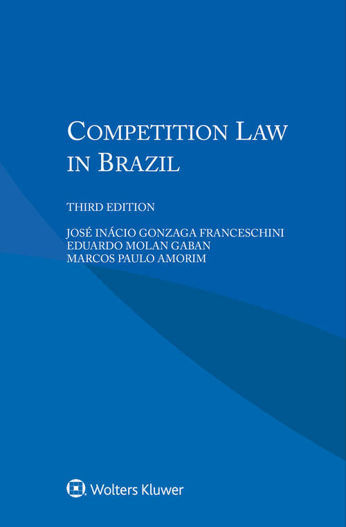 Book cover of Competition Law in Brazil (3)
