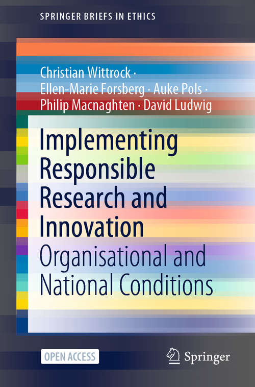 Book cover of Implementing Responsible Research and Innovation: Organisational and National Conditions (1st ed. 2021) (SpringerBriefs in Ethics)