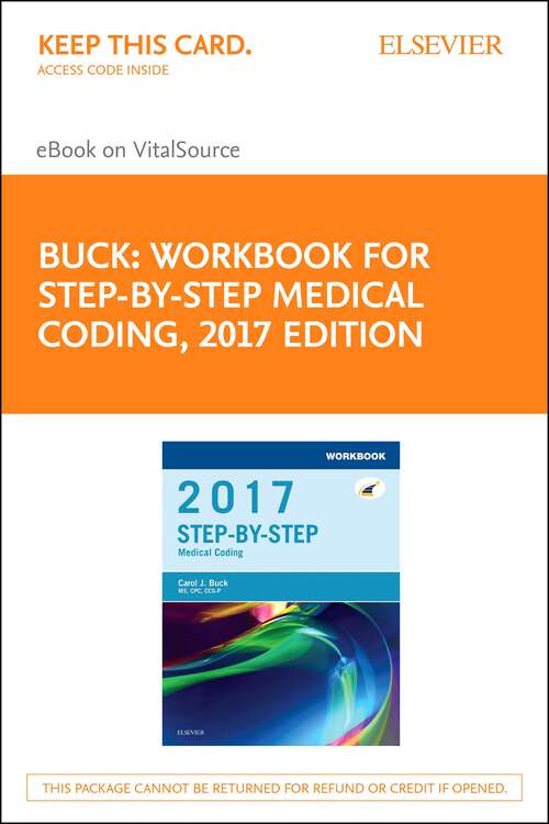 Book cover of Workbook for Step-by-Step Medical Coding, 2017 Edition - E-Book: Workbook for Step-by-Step Medical Coding, 2017 Edition - E-Book