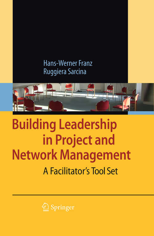 Book cover of Building Leadership in Project and Network Management: A Facilitator's Tool Set (2009)