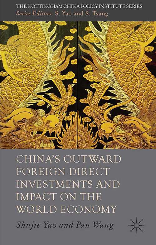 Book cover of China's Outward Foreign Direct Investments and Impact on the World Economy (2014) (The Nottingham China Policy Institute Series)