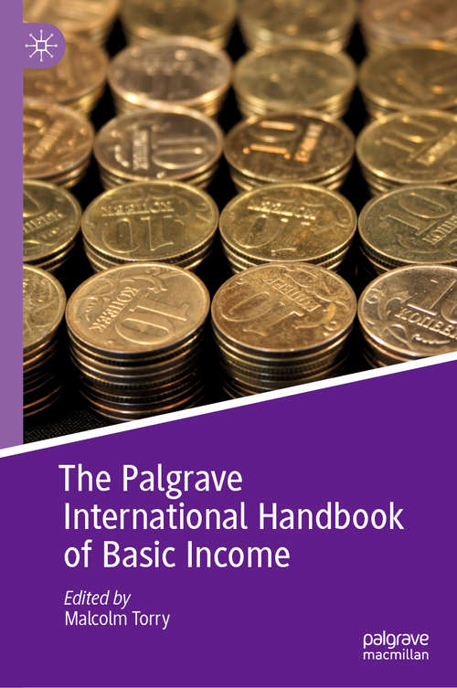 Book cover of The Palgrave International Handbook of Basic Income (1st ed. 2019) (Exploring the Basic Income Guarantee)