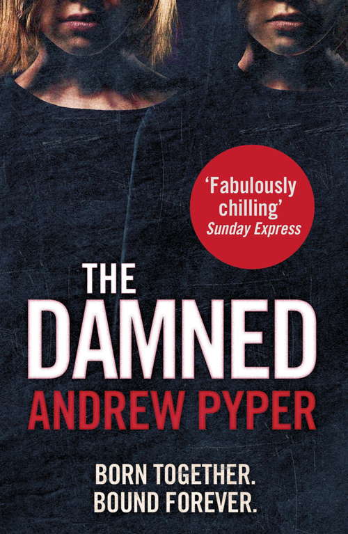 Book cover of The Damned: A Novel