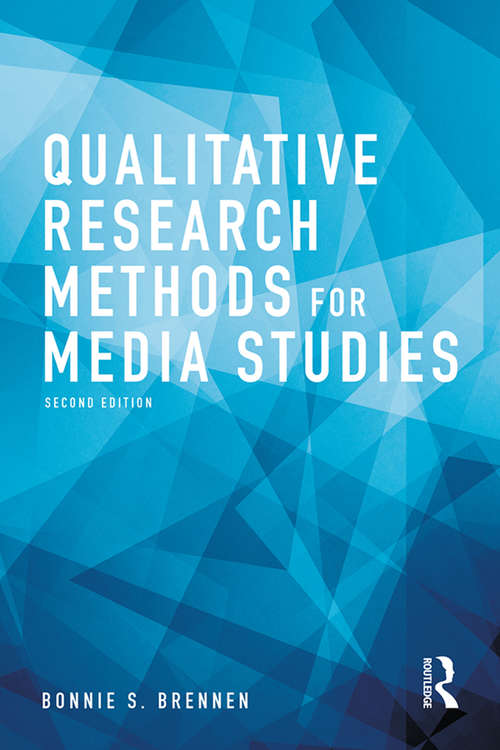 Book cover of Qualitative Research Methods for Media Studies