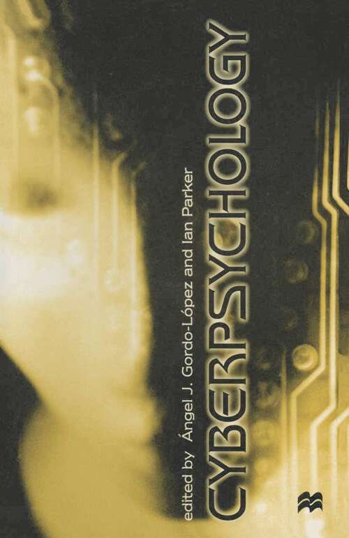 Book cover of Cyberpsychology (1st ed. 1999)