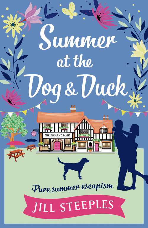 Book cover of Summer at the Dog & Duck: The perfect summer read (The Dog and Duck Series #2)