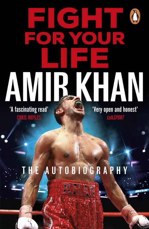 Book cover of Fight For Your Life: The must-read, astonishingly revealing memoir with life lessons from the UK’s favourite boxer